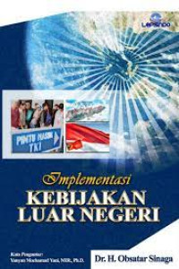 Image of Implementasi Kebijakan Luar Negeri