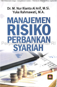 Image of Manajemen Risiko Perbankan Syariah (Suatu Pengantar)