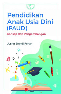 Image of Pendidikan Anak Usia Dini ( PAUD) Konsep dan Pengembangan